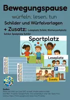 Vorschau - Spiele - Schilder_ Bewegungspause: würfeln, lesen und tun_ Sportplatz, Spielplatz, Leseplatz, Leseecke - Deckblatt