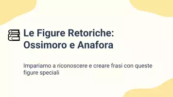 anteprima - Presentazioni / Lavagne - Creare frasi originali contenenti ossimoro e anafora - Pagina 1