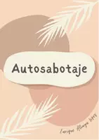 Vista previa - Unidades / Secuencias / Situaciones de Aprendizaje - Hojas de trabajo de Autosabotaje - Portada
