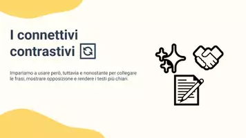 anteprima - Presentazioni / Lavagne - Inserire connettivi contrastivi per mostrare opposizione - Pagina 2