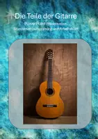 Vorschau - Stundenentwürfe - Teile der Gitarre- fertig geplante Unterrichtsstunde - Deckblatt