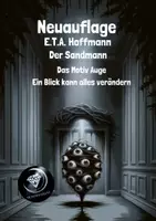 Vorschau - Unterrichtsreihen - 6. Neuauflage Der Sandmann - Das Motiv Auge - Ein Blick kann alles verändern - Deckblatt