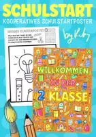 Vorschau - Arbeitsblätter - Gemeinschafts Poster für den Schulstart zum Malen & Basteln- „Willkommen in der 2. Klasse" - Deckblatt