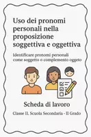 anteprima - Schede informative - Identificare pronomi personali come soggetto o complemento oggetto - SL - Pagina di copertina