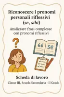 anteprima - Schede informative - Analizzare frasi complesse con pronomi riflessivi - SL - Pagina di copertina
