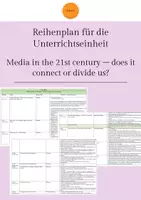 Vorschau - Lehrpläne/Lehrermaterial - Reihenplan für die Unterrichtseinheit "Media in the 21st century – does it connect or divide us?" - Deckblatt