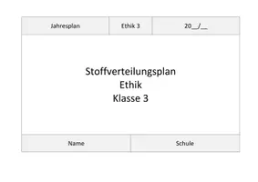 Vorschau - Stundenentwürfe - Jahresplan Stoffverteilungsplan: Ethik (Klasse 3/4, Bayern) - Seite 1