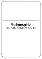 Vorschau - Arbeitsblätter - Rechenspiele zur Förderung einzelner Lernziele (1/2 Klasse) - Seite 2