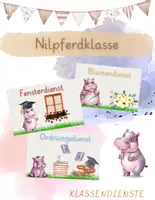 Vorschau - Poster - Klassendienste für die Nilpferdklasse - Druckschrift - Deckblatt