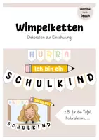 Vorschau - Präsentationen/Tafelbilder - Wimpelketten zur Einschulung - Deckblatt