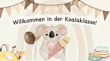 Vorschau - Präsentationen/Tafelbilder - Digitales Tafelbild Willkommen in der Koalaklasse - Seite 1