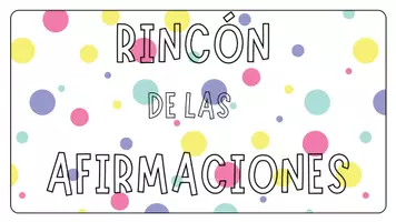 Vista previa - Decoración del aula - RINCÓN DE LAS AFIRMACIONES - página 2