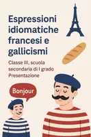 anteprima - Presentazioni / Lavagne - Espressioni idiomatiche francesi e gallicismi - Pagina di copertina