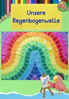 Vorschau - Mal- und Bastelvorlagen - Kunst Grundschule, Gemeinschaftsprojekt Regenbogenwelle - Deckblatt