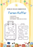 Vorschau - Mal- und Bastelvorlagen - Ferienkoffer Erzählen Sommerferien Erzählanlass Koffer Ferienerzählung - Deckblatt
