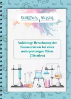 Vorschau - Poster - Anleitung: Berechnung der Konzentration bei einer mehrprotonigen Säure (Titration) - Deckblatt