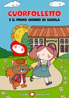 anteprima - Materiale di supporto/inclusione - Cuorfolletto e il primo giorno di scuola - Pagina di copertina