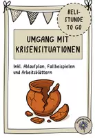 Vorschau - Stundenentwürfe - Reli-Stunde To Go: Umgang mit Krisen - Deckblatt