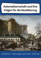 Vorschau - Arbeitsblätter - Kolonialherrschaft und ihre Folgen für die Bevölkerung - Deckblatt
