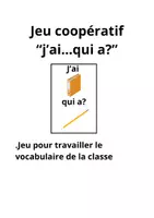 Aperçu - Jeux - Pour la rentrée : jeu de vocabulaire : J’ai ....qui a? - Page de couverture