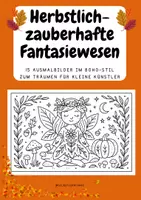 Vorschau - Mal- und Bastelvorlagen - Herbstlich-zauberhafte Fantasiewesen - 15 Ausmalbilder im Boho-Stil - Deckblatt