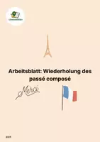 Vorschau - Arbeitsblätter - Französisch: Wiederholung Passé Composé – Für Anfänger und Fortgeschrittene - Deckblatt