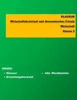 Vorschau - Test - KLAUSUR Wirtschaftskreislauf (erweitert) + ökonomisches Prinzip - Deckblatt