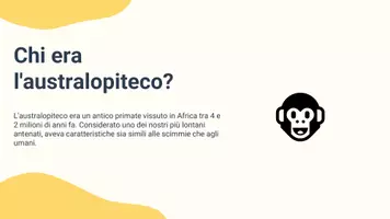 anteprima - Presentazioni / Lavagne - Spiegare il ruolo dell'Australopiteco nell'evoluzione umana - Pagina 2