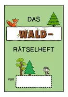 Vorschau - Arbeitsblätter - Rätselheft Wald 16 Rätsel Klasse 3-4 Sachunterricht / NaWi Deutsch Konzentration - Seite 2