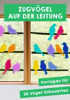 Vorschau - Mal- und Bastelvorlagen - Zugvögel auf der Leitung - Herbst und Frühjahr - Deckblatt