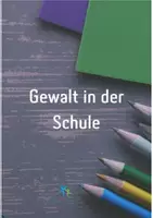 Vorschau - Arbeitsblätter - Gewalt in der Schule Texte Aufgaben Lösung Sek I - Deckblatt
