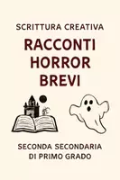 anteprima - Presentazioni / Lavagne - Presentazione: Racconti Horror Brevi - Pagina di copertina