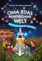 Vorschau - Lehrwerke/Schulbücher - Oma Edas wundersame Welt und der geheimnisvolle Raketenplan - Deckblatt