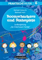 Vorschau - Unterrichtsreihen - Praktisch! Musik 6 – Boomwhackers und Stabspiele – 03 Die Osterhasen-Familie - Deckblatt