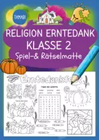 Vorschau - Stundenentwürfe - Religion Erntedank Klasse 2 - Spiel- & Rätselmatte "Erntedank" | Erntedankfest | Erntedank Grundschule | Religion Erntedank 2 Klasse | Aufgaben für Schnelle | Ich bin fertig Aufgaben | Lückenfüller - Deckblatt