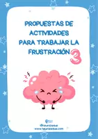 Vista previa - Hojas de trabajo - PROPUESTAS ACTIVIDADES FRUSTRACIÓN 3ª PARTE - página 1
