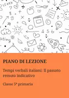 anteprima - Piani di lezione - Tempi verbali italiani: Il passato remoto indicativo - Pagina di copertina