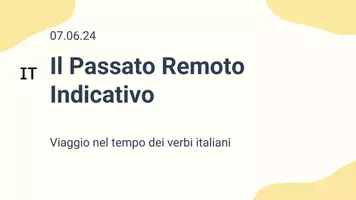 anteprima - Presentazioni / Lavagne - Tempi verbali italiani: Il passato remoto indicativo - Pagina 1