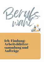 Vorschau - Unterrichtsreihen - Einstieg in die Berufswahl: Ich-Findung Arbeitsblätter - Deckblatt