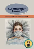 Vorschau - Stundenentwürfe - Gesund oder krank - Fallbeispiele zu Gesundheit - Stundenentwurf - Deckblatt