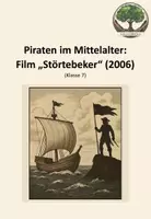 Vorschau - Arbeitsblätter - Arbeitsblatt: Piraten im Mittelalter: Film Störtebeker (2006) - Deckblatt