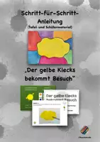 Vorschau - Poster - "Der gelbe Klecks bekommt Besuch" - Schritt-für-Schritt-Anleitung - Deckblatt