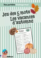 Vorschau - Arbeitsblätter - Jeu des 5 mots - Les vacances d'automne (Einstiegsritual) - Deckblatt