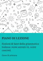 anteprima - Piani di lezione - Grammatica italiana base: nomi astratti vs concreti - Pagina di copertina