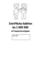 Vorschau - Arbeitsblätter - Schriftliche Addition bis 1.000.000. Übungsheft - Seite 1