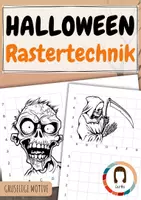 Vorschau - Mal- und Bastelvorlagen - Rastertechnik Halloween - gruslige Motive - Zeichnen lernen - Deckblatt