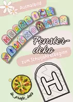 Vorschau - Mal- und Bastelvorlagen - Schuljahresbeginn - Fenster - Herzlich Willkommen - Deckblatt