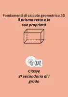 anteprima - Quiz - Fondamenti di calcolo geometrico 3D: Il prisma retto e le sue proprietà - Pagina di copertina