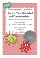 Vorschau - Unterrichtsreihen - Stationsarbeit/Lerntheke: Corona-Virus, Gesundheit und Krankheitsschutz - Deckblatt