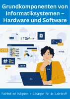 Vorschau - Arbeitsblätter - Grundkomponenten von Informatiksystemen – Hardware und Software - Deckblatt